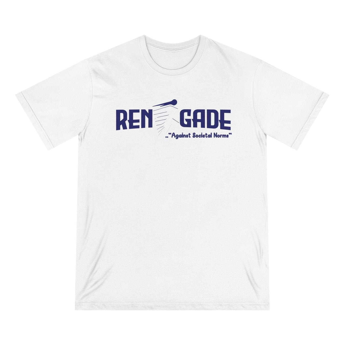 Renegade, Against Societal Norms, Organic Staple T-shirt