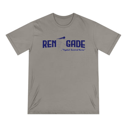 Renegade,  Against Societal Norms, Organic Staple T-shirt