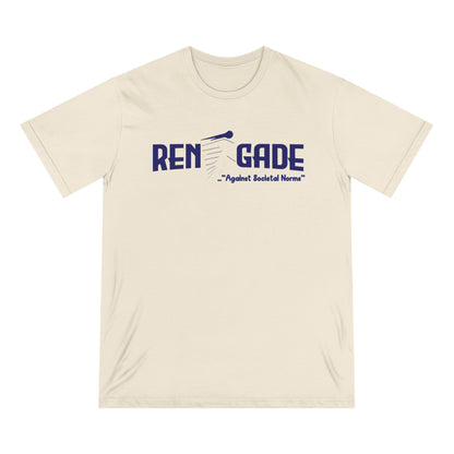 Renegade,  Against Societal Norms, Organic Staple T-shirt